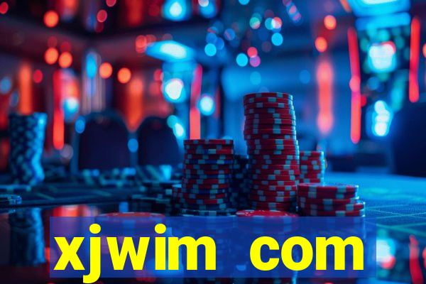 xjwim com plataforma login